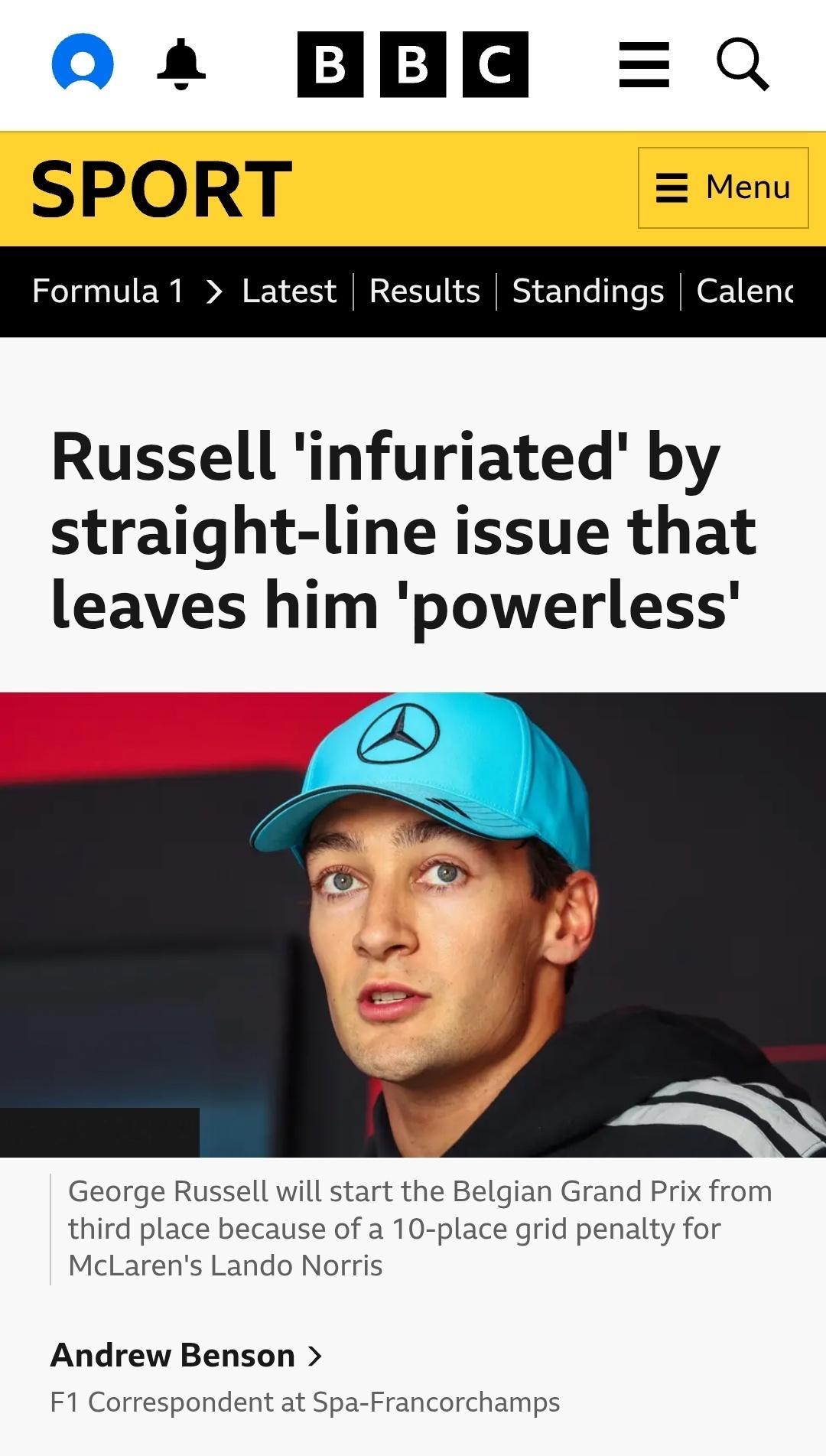 比利时大奖赛排位赛后的BBC文章George Russell表示，他的梅赛德斯赛