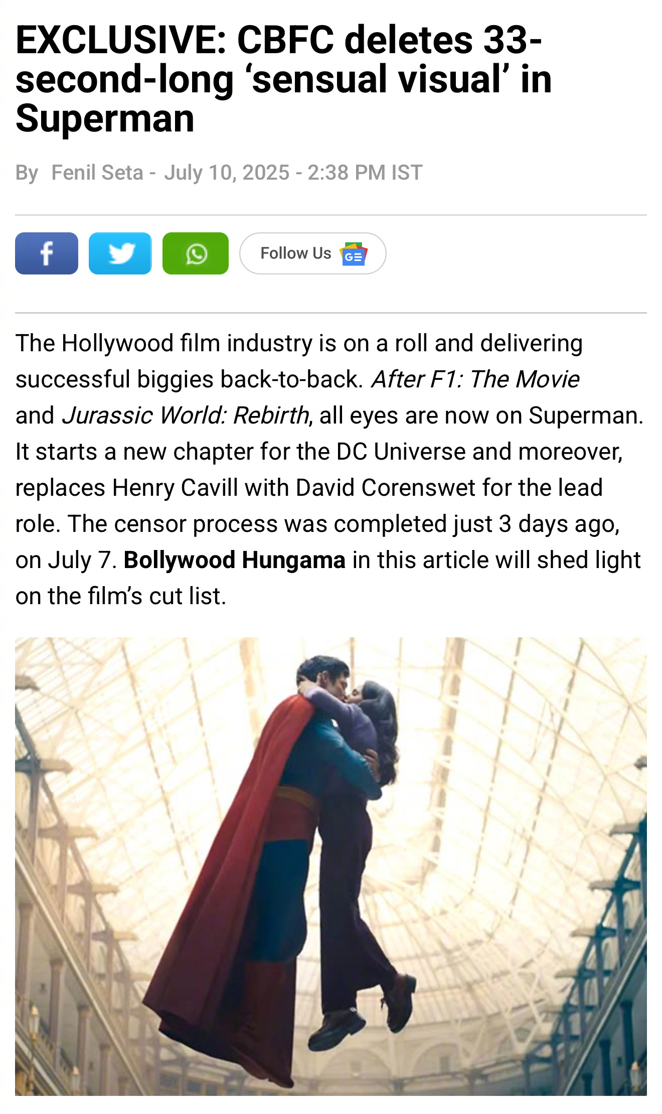 因“情欲感过强”，《超人》在印度被大幅删减。据《Bollywood Hungam