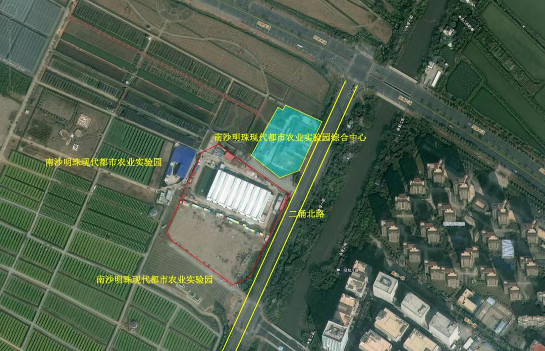 【湾区农谷位置曝光】早前规划显示南沙珠江街将建设湾区农谷，现在从湾区农谷建设工程