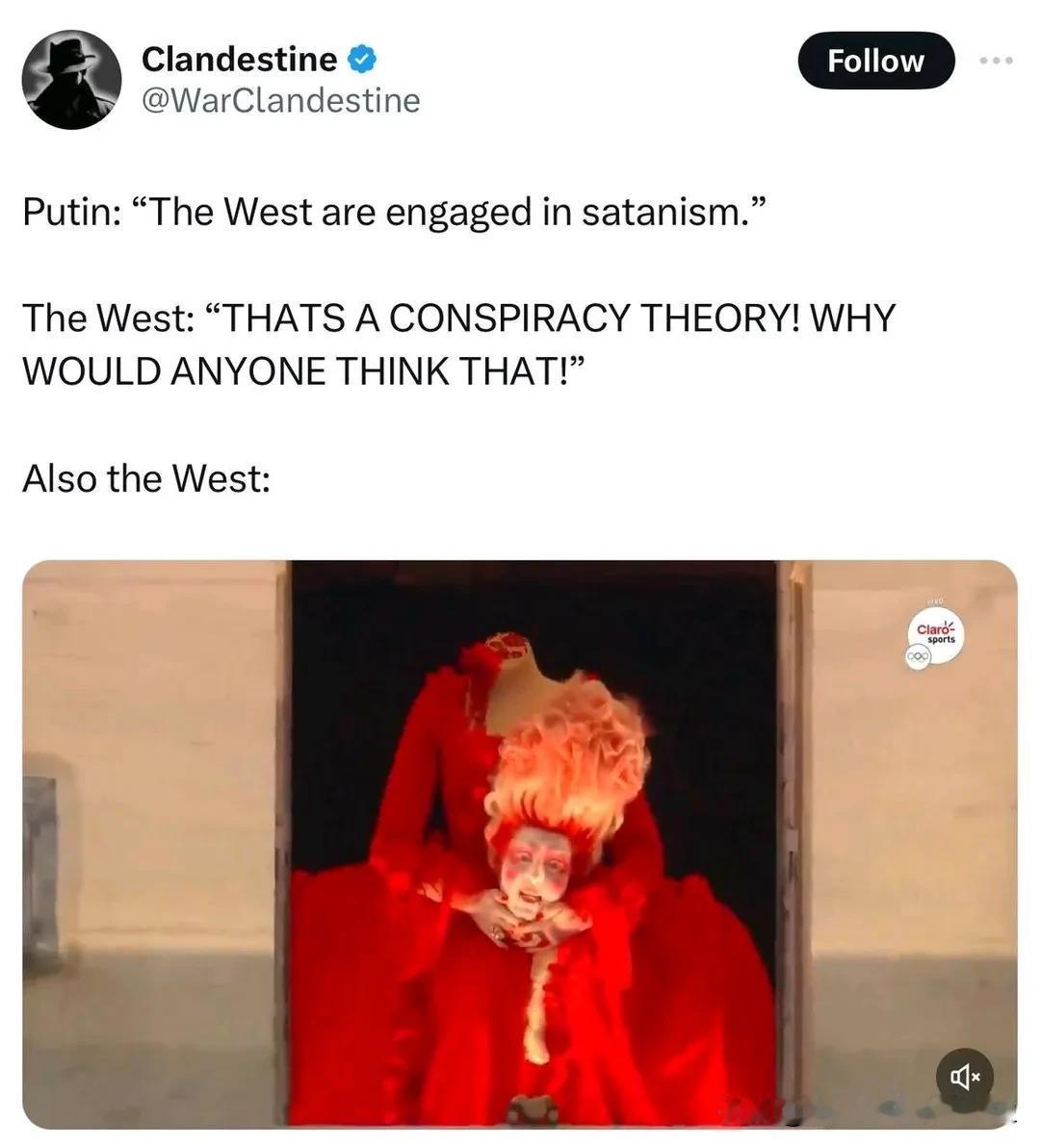 调查记者Clandestine:
普京:"西方是撒旦主义者…"

西:"这是阴谋