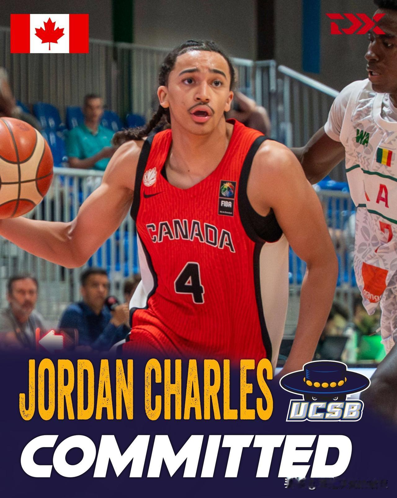 加拿大控卫Jordan Charles宣布承诺NCAA男篮 加州大学圣芭芭拉分校