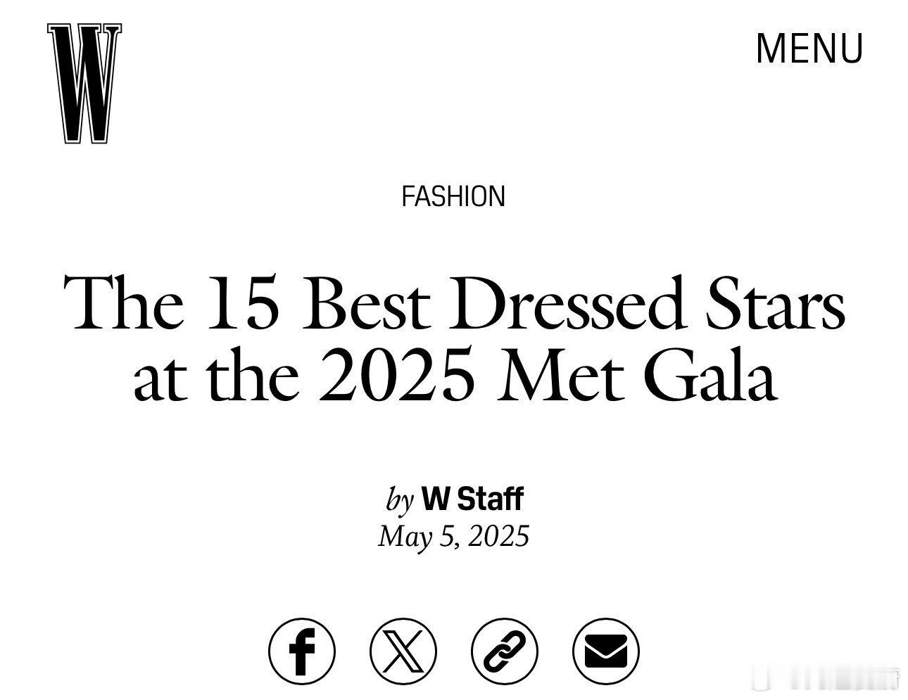 根据《W》杂志报道2025年Met Gala上十五位着装最佳的明星。    Li