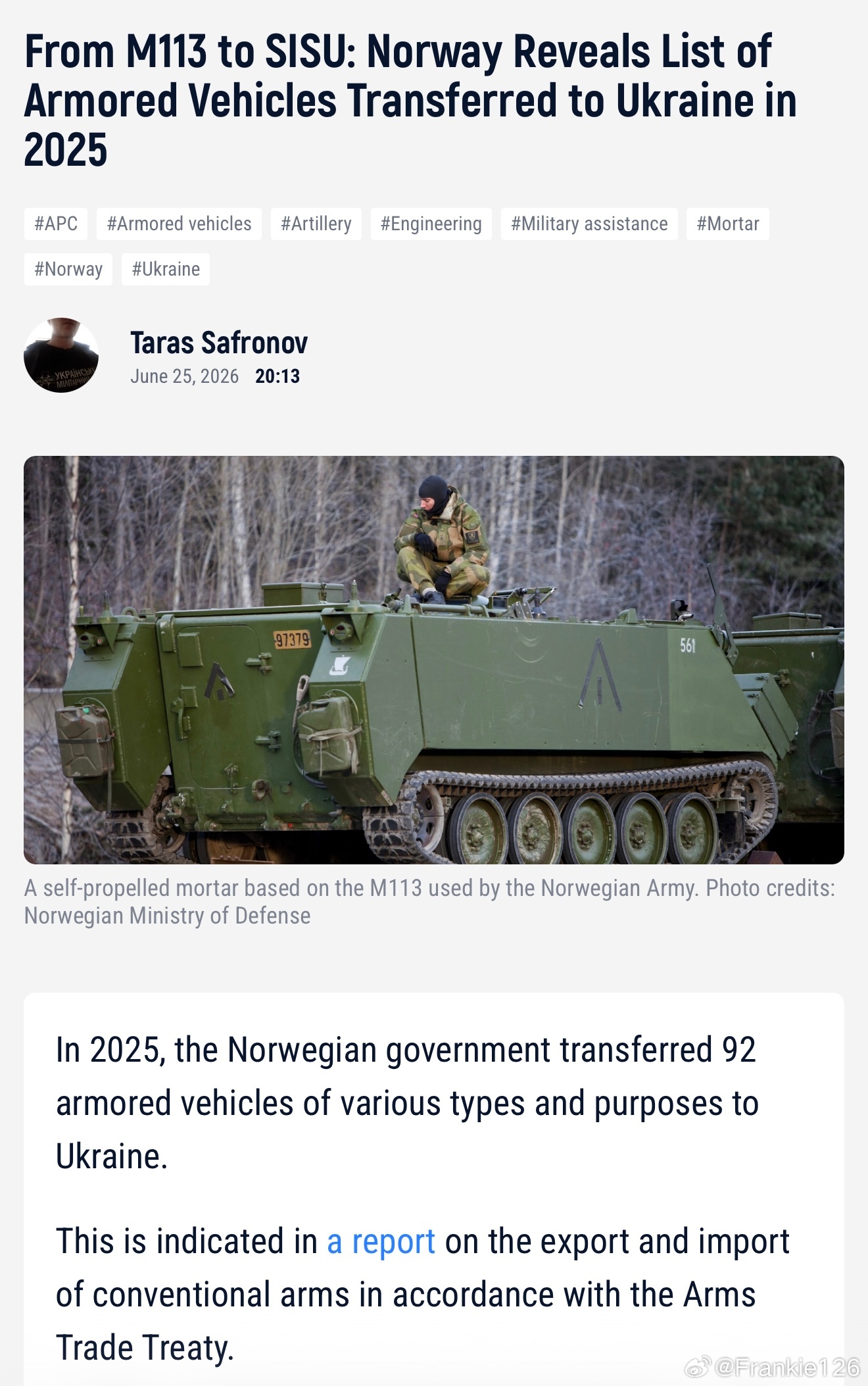 《Militarnyi》報導，挪威政府在2025年向烏克蘭移交92輛各型裝甲車據