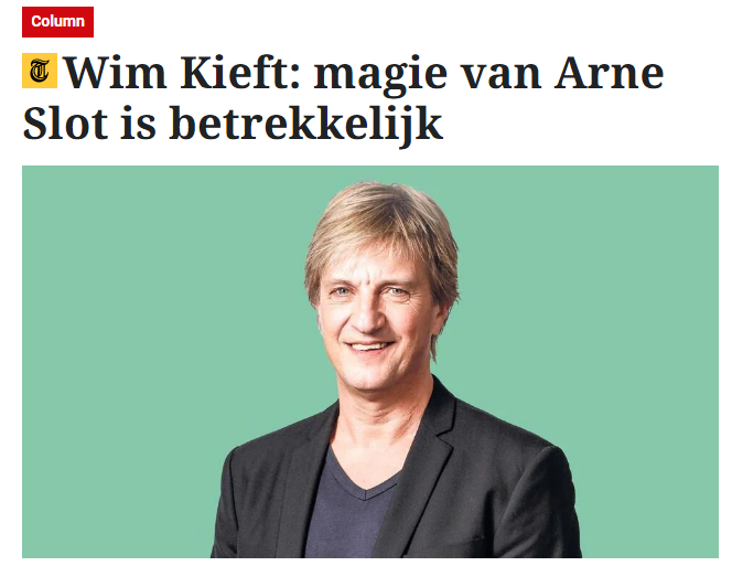 荷兰名宿维姆·基夫：斯洛特的魔力相当有限不妨再老生常谈一次：教练的水平高低，很大