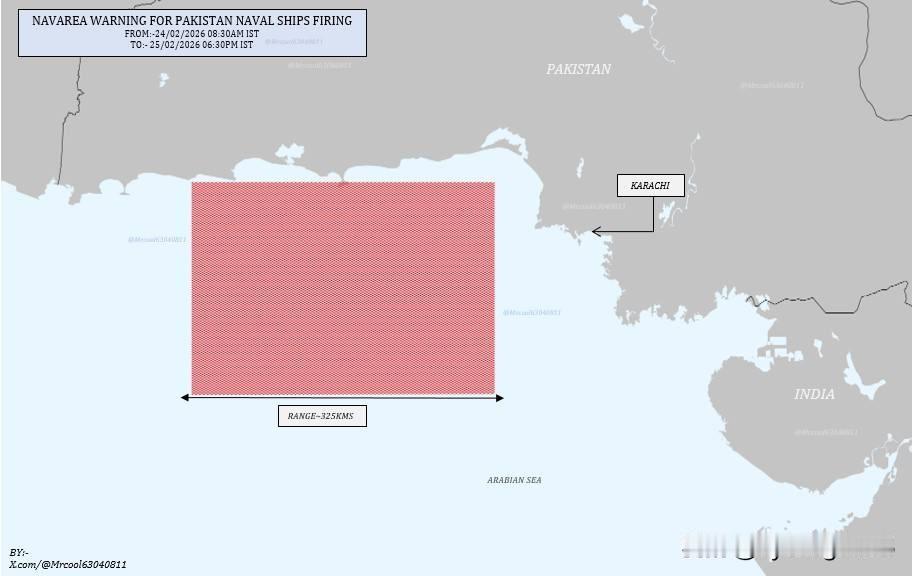 🇵🇰巴基斯坦海军计划于2026年2月24日至25日在阿拉伯海举行演习。