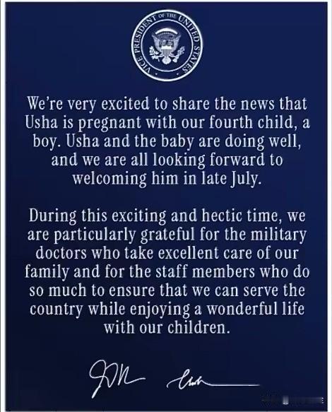 美国副总统万斯喜报: 

我们很高兴与大家分享乌莎怀上了我们的第四个孩子，一个男