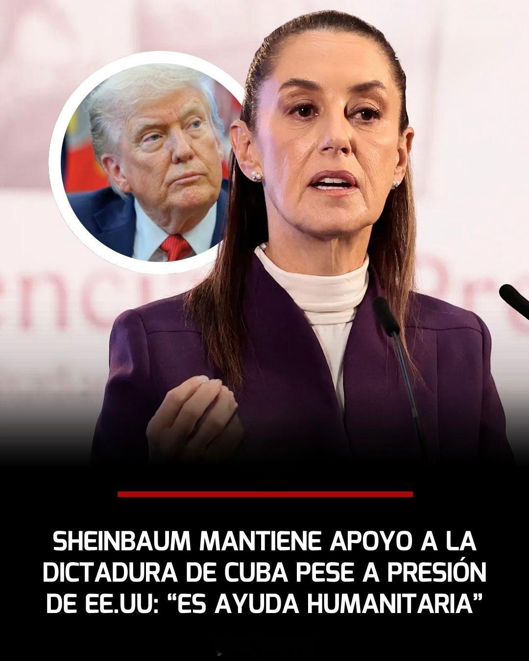 墨西哥外交部重申，尽管面临来自美国的压力，墨西哥仍将继续向古巴权提供“人道主义援