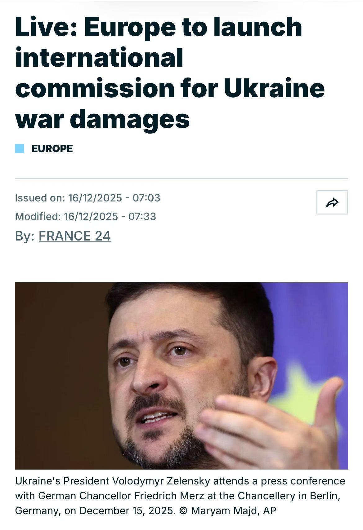 欧洲将成立乌克兰战争“国际索赔委员会”，要求俄罗斯为乌克兰的重建买单。12月16