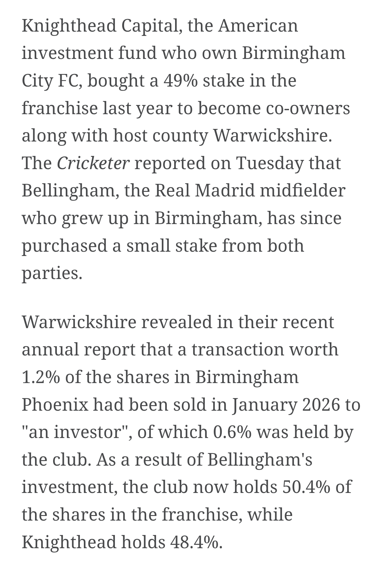 贝林厄姆收购了板球 伯明翰凤凰队1.2％的股份，价值100万英镑左右，本周即将官