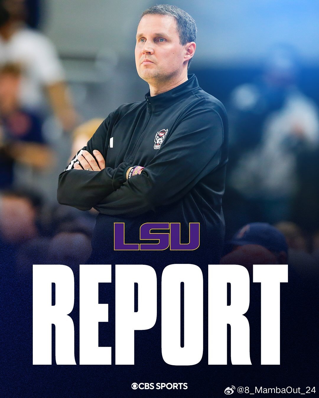 据CBS体育Jon Rothstein报道，路易斯安那州立大学正积极聘请麦克尼斯