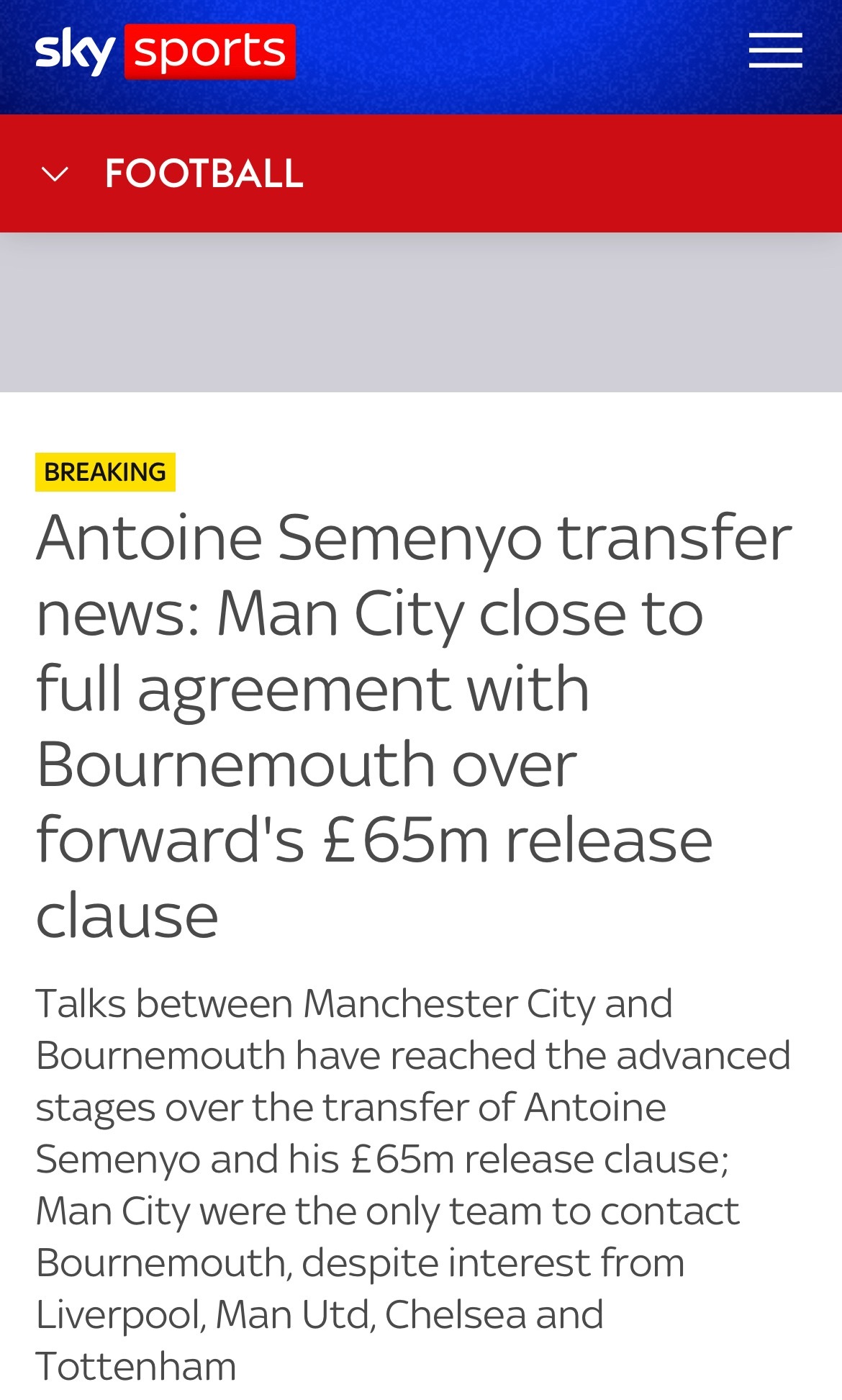 天空体育Lyall Thomas独家：曼城即将就签下伯恩茅斯的安东尼·塞梅约达成