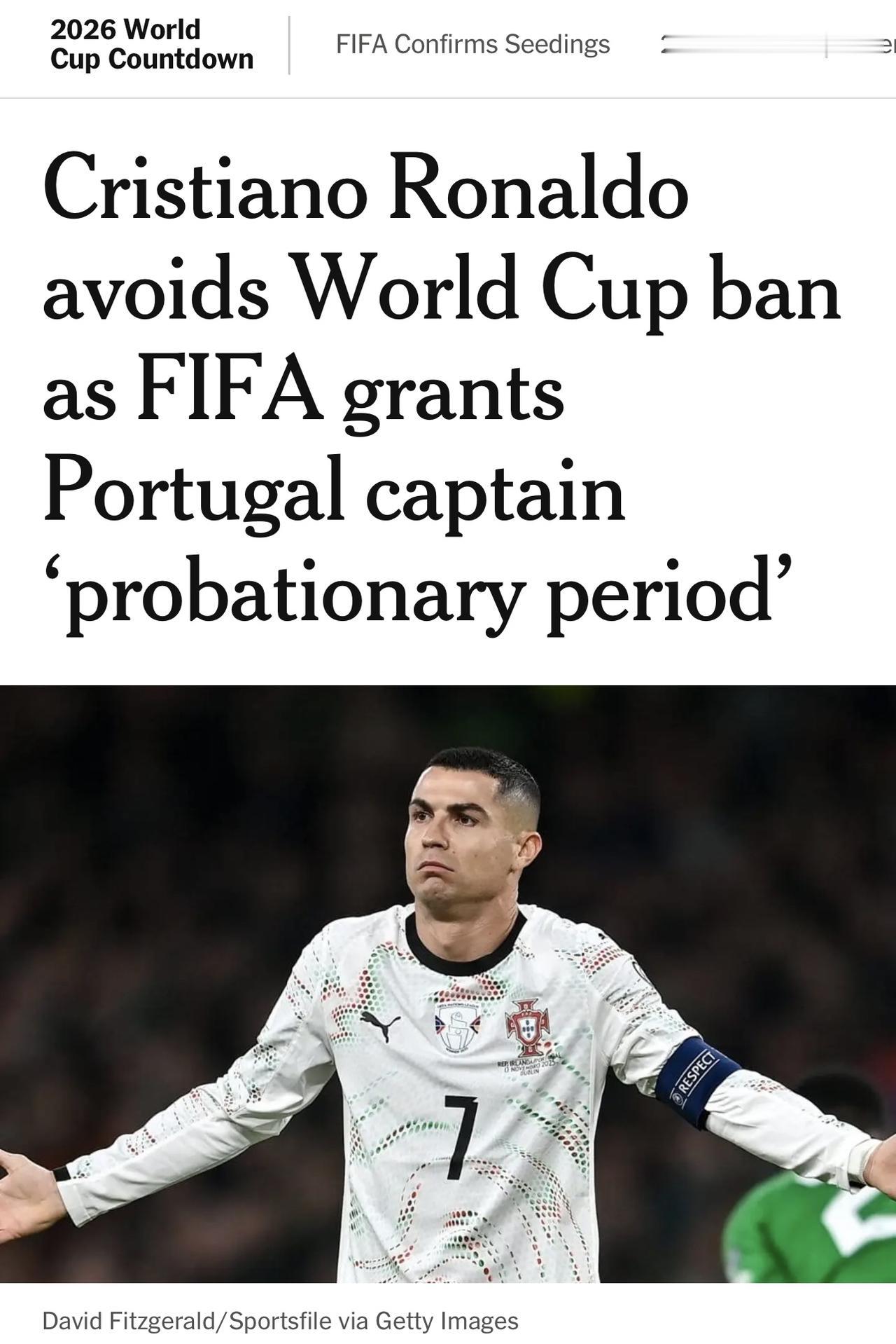 国际足联对葡萄牙队长C罗处以三场禁赛，其中最后两场比赛缓期一年执行，因此他避免了