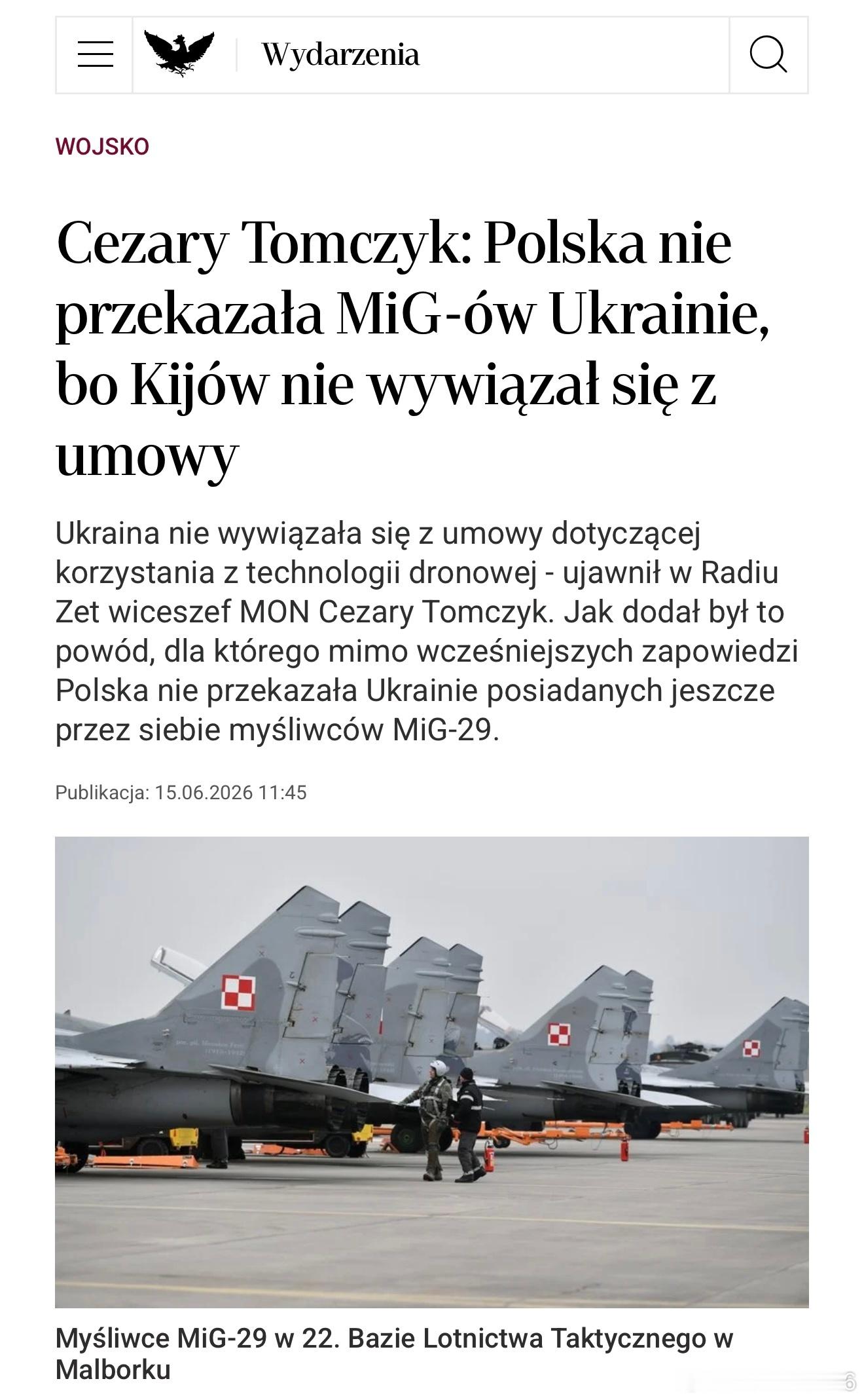 波蘭已暫停向烏克蘭移交剩餘的 MiG-29 戰鬥機。據波蘭國防部副部長 Ceza