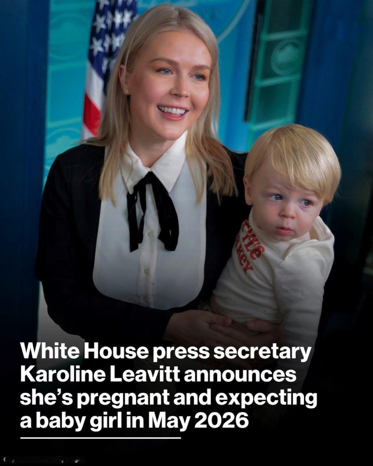 美国白宫新闻秘书卡罗琳·莱维特周五宣布她怀上了第二个孩子。

“我们能收到的最好