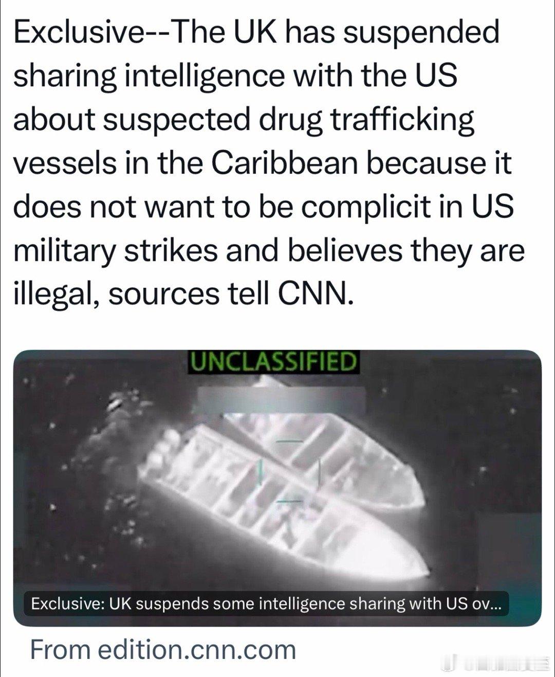 英国停止与美国共享“加勒比贩毒船只”有关情报，因为不想成为美军炸这些船的“共犯”