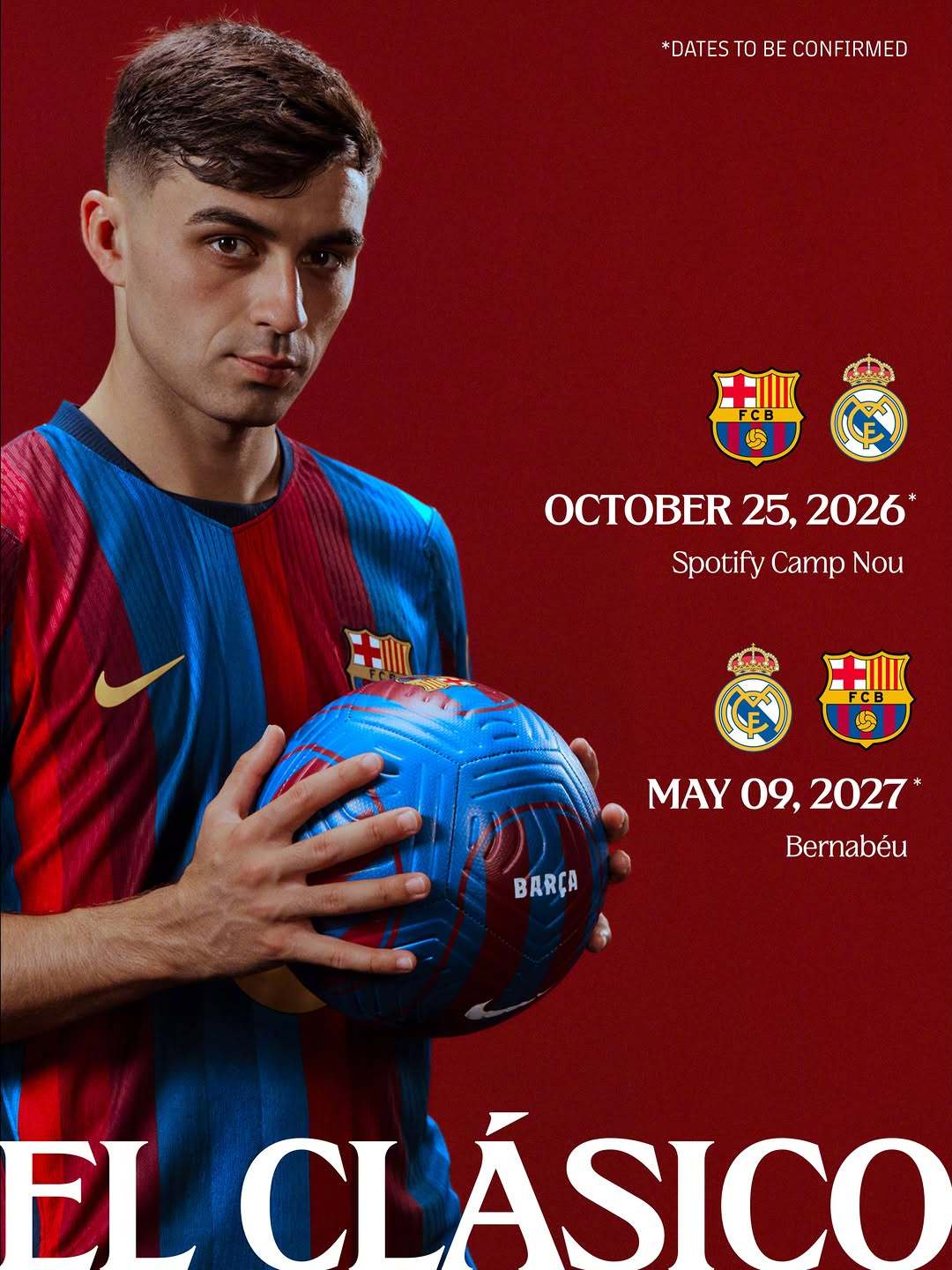 🔥26/27赛季西甲国家德比时间如下⬇️📆2026年10月25日 巴萨🆚皇