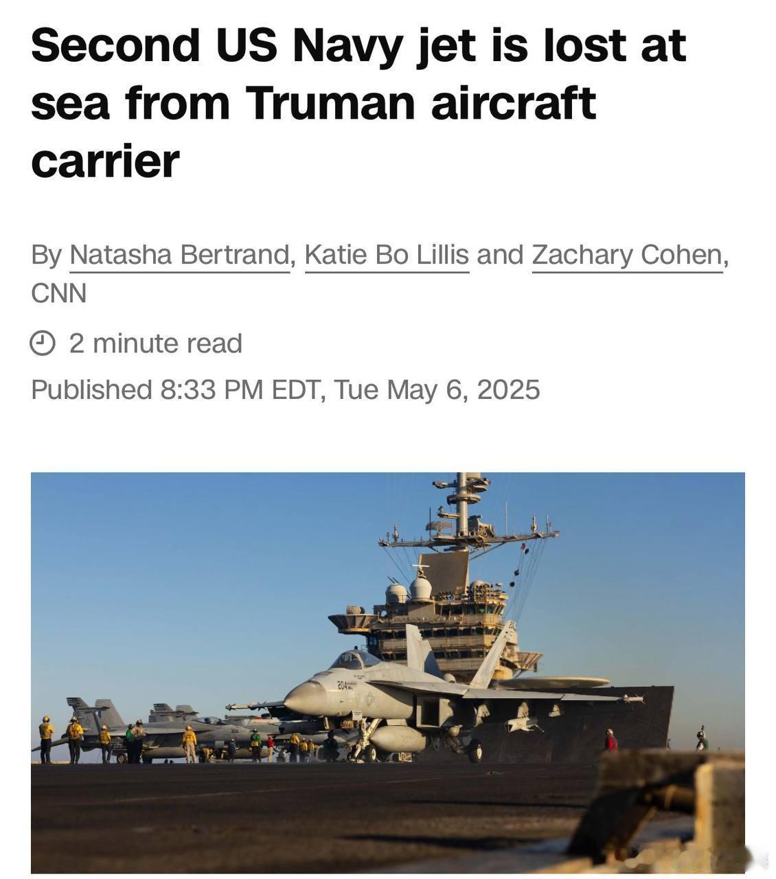 据美国有线电视新闻网 (CNN) 报道，一架来自美国海军哈里·S·杜鲁门号航空母