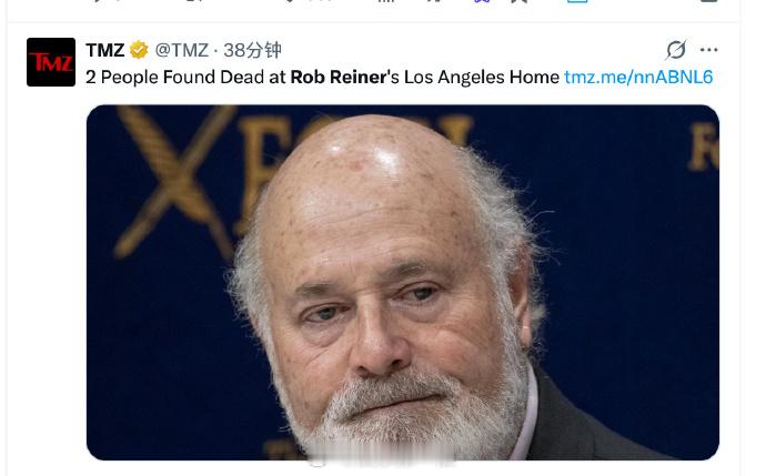 知名导演罗伯莱纳私宅中发现两具遗体 据TMZ及NBC等多家外媒报道，洛杉矶当地时
