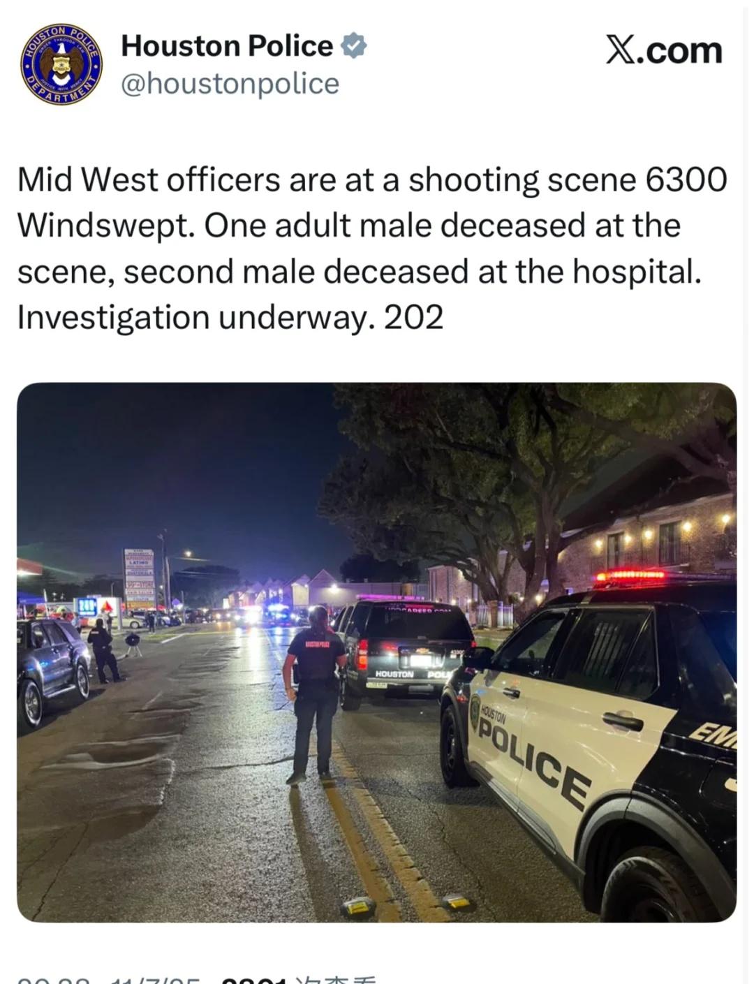 休斯敦今晚枪击
休斯敦今晚发生枪击，一名成年男性在现场死亡，第二名男性在医院死亡