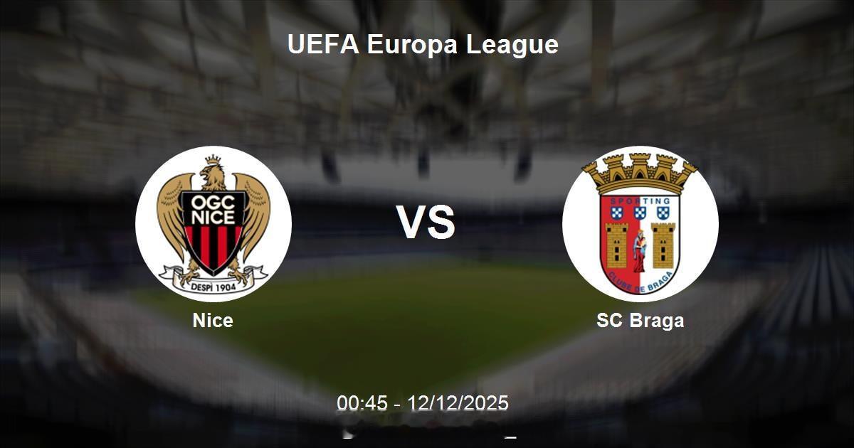 欧联杯【尼斯vs布拉加】单篇看法，希望给各位有个参考【重要伤停】尼斯：博加、莫菲