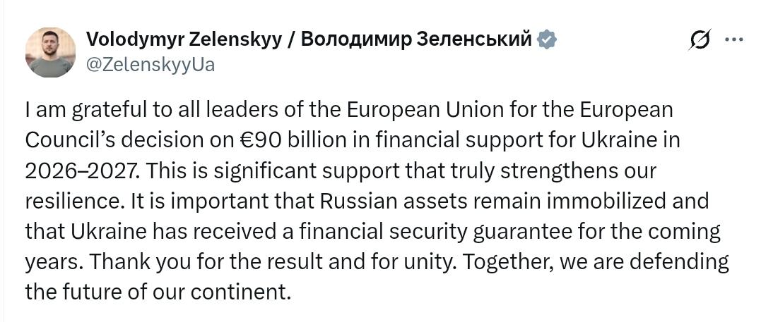 泽连斯基：我感谢欧盟所有领导人，感谢欧洲理事会关于2026–2027年为乌克兰提