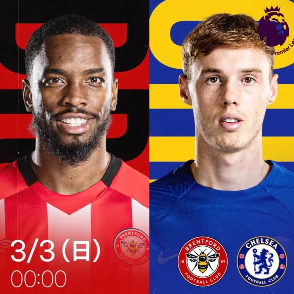 英超第27轮：布伦特福德vs切尔西

 

北京时间3月2日23点整，将迎来英超