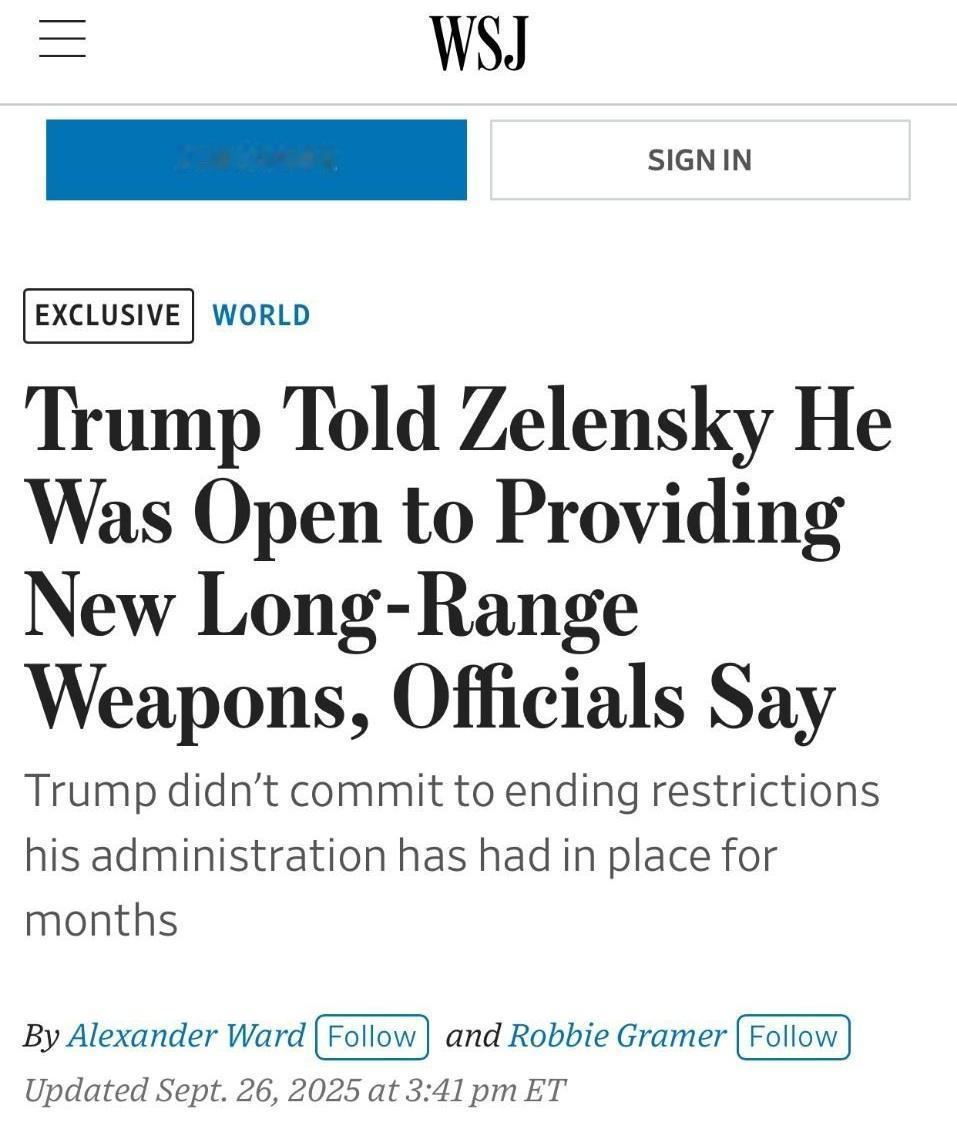 华尔街日报的消息：Trump告诉泽连斯基，他愿意提供新的远程武器。

华尔街日报