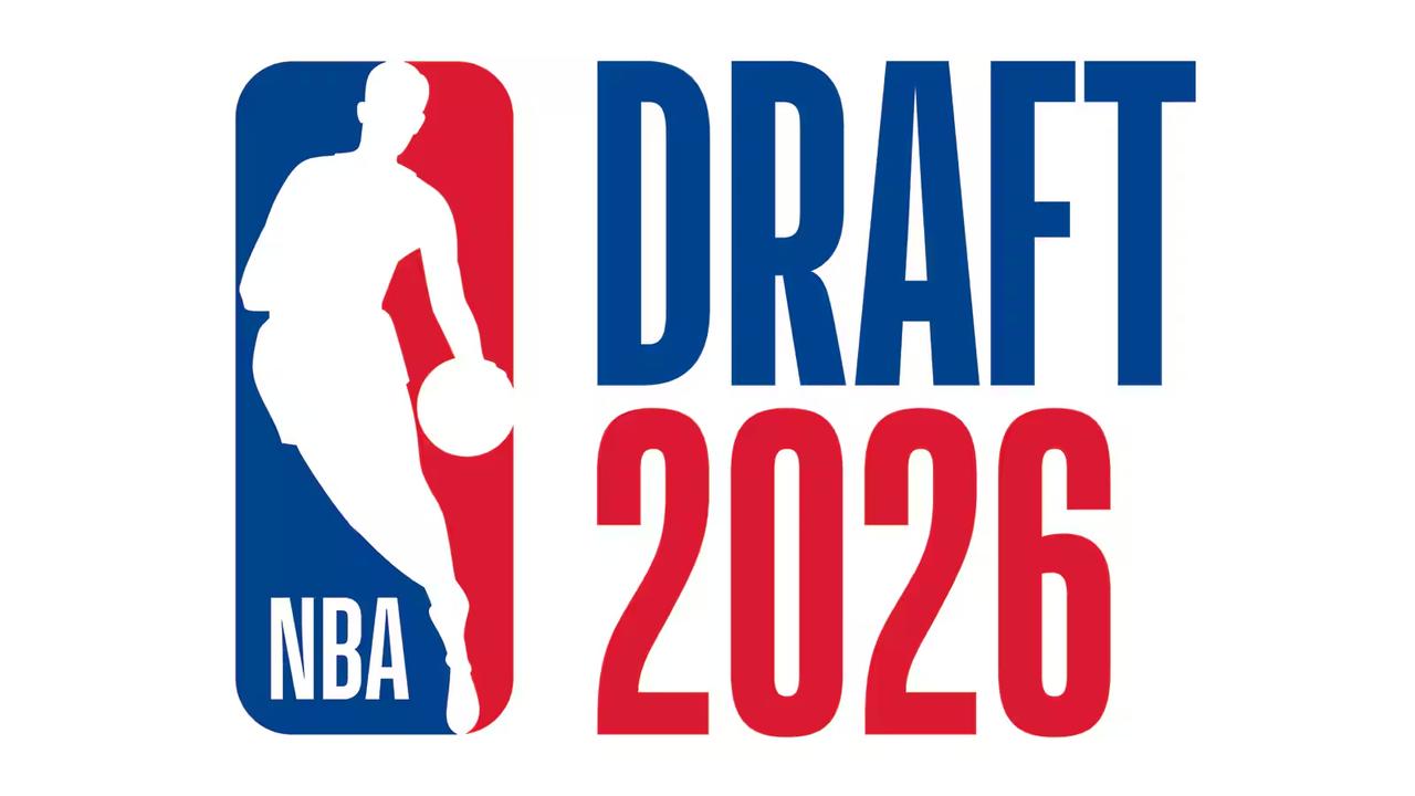 NBA官方公布，2026年选秀大会将于6月23日（周二）和6月24日（周三）分两