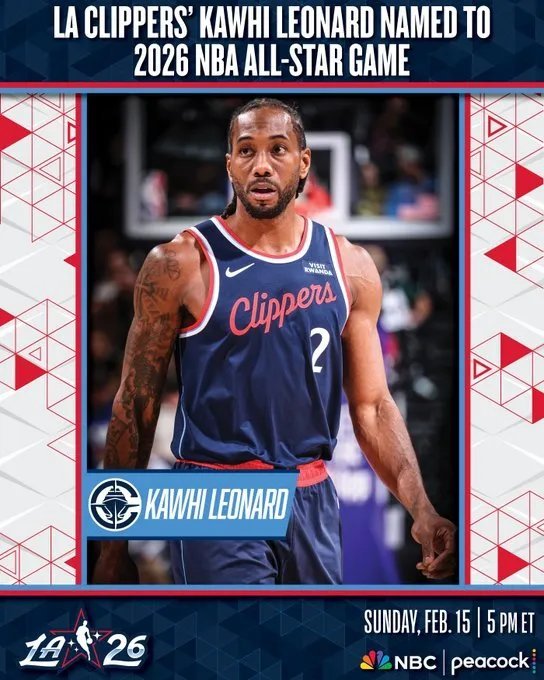 NBA总裁亚当-萧华宣布洛杉矶快船队前锋科怀-莱昂纳德增补入选2026年全明星赛