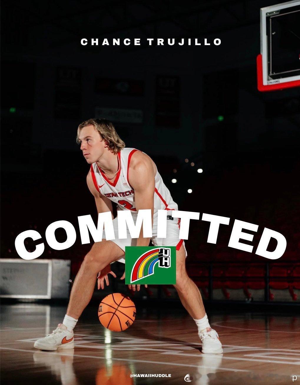尤他理工后卫Chance Trujillo承诺夏威夷大学，上赛季场均得到12.3