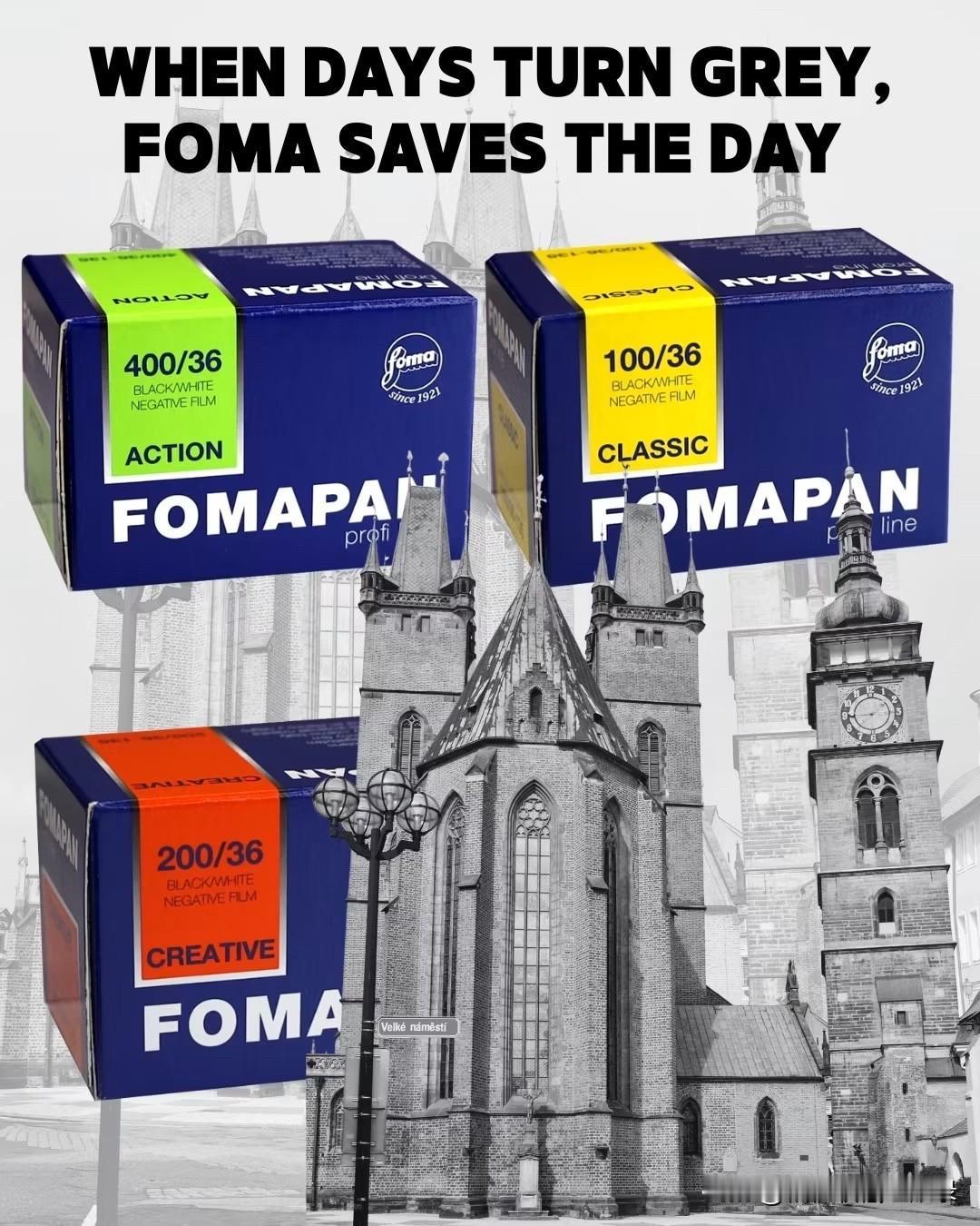 灰暗的日子，福马来救场!


图中是Foma胶卷的广告，WHEN DAYS TU