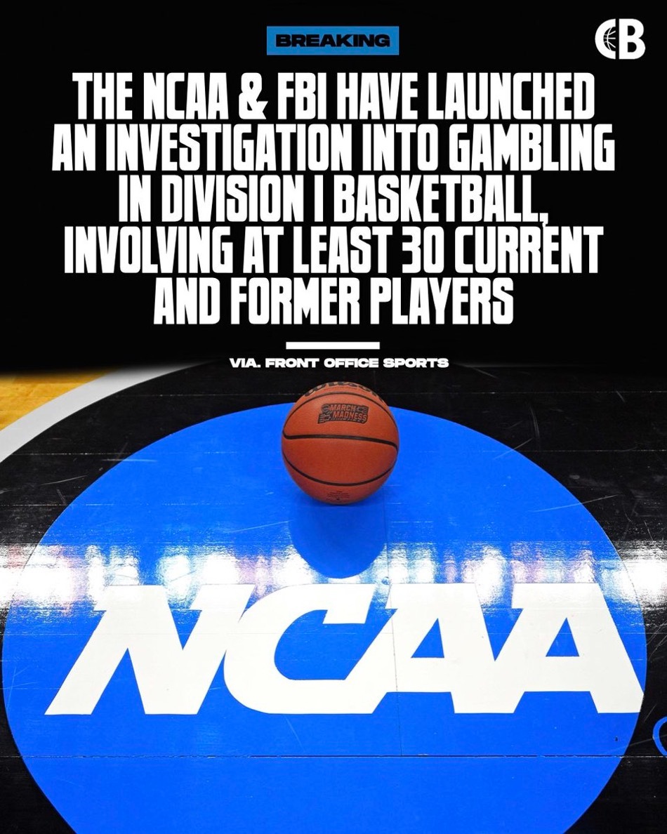 赌博的风吹到了NCAA！美国大学生体育协会与联邦调查局已针对一级联盟篮球赛事中的