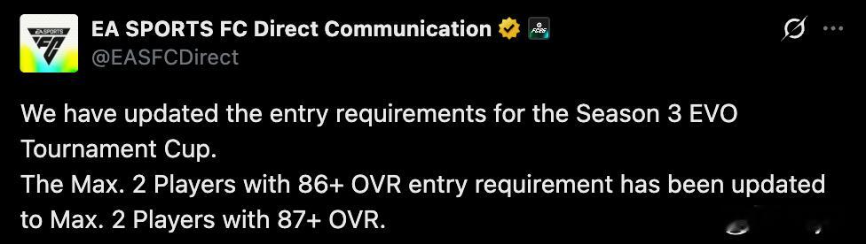 EA SPORTS发布公告：更新了第三赛季进化杯的参赛要求。从 总评 86+ 的
