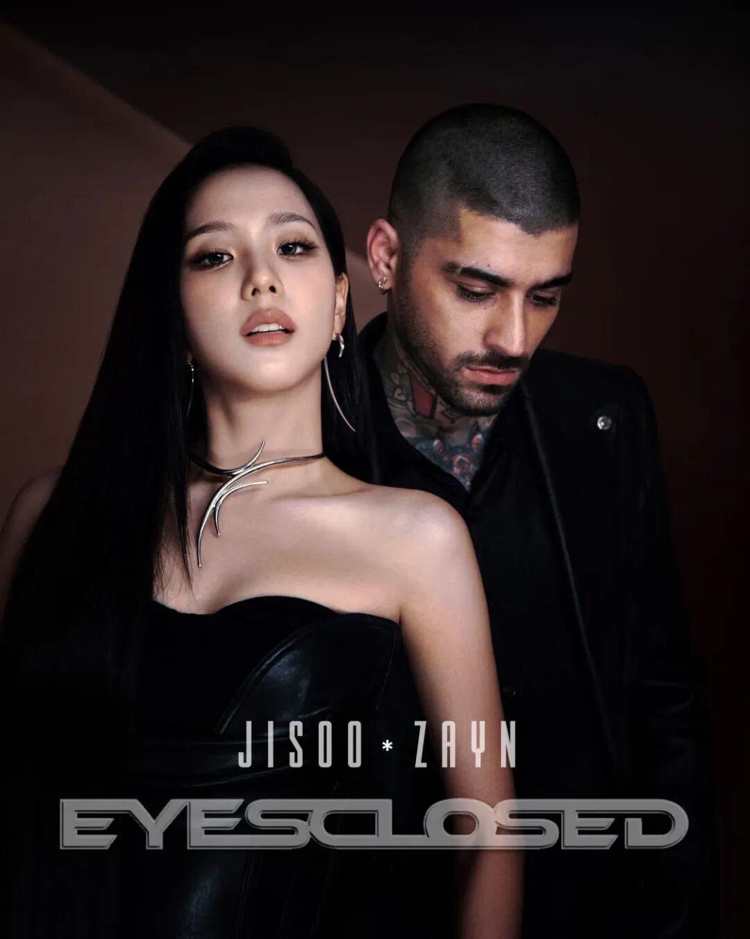 重磅消息！金智秀（Jisoo）与Zayn携手打造的新合作单曲《EYES CLOS