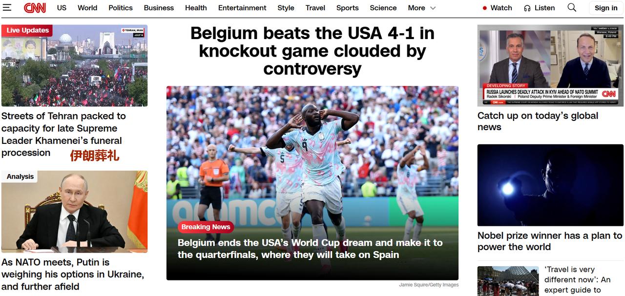 CNN在报道世界杯比利时4-1大胜美国时说道：“...全世界许多人可能会因美国的