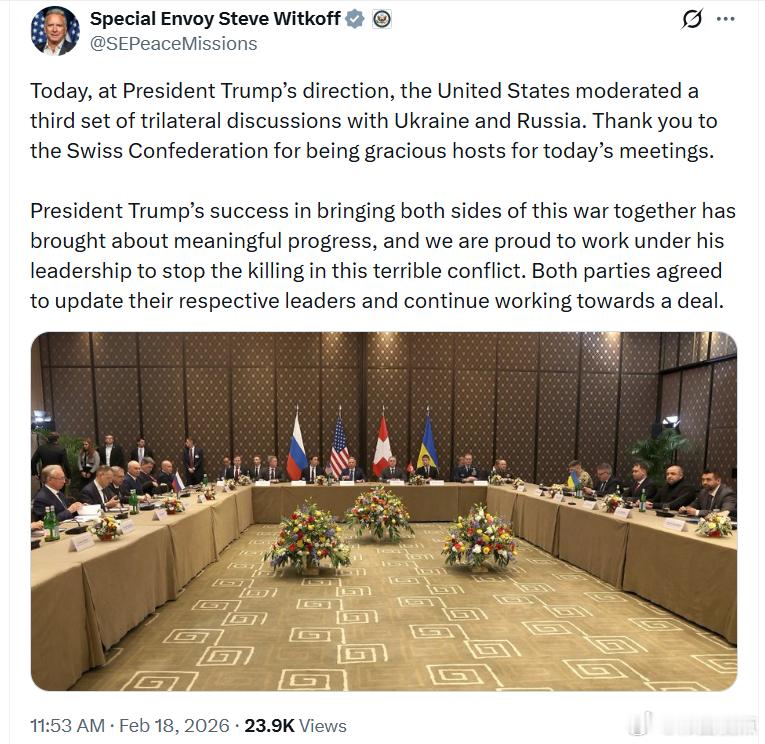 美国特使史蒂夫·威特科夫：今天，在特朗普总统的指示下，美国主持了第三轮美国、乌克