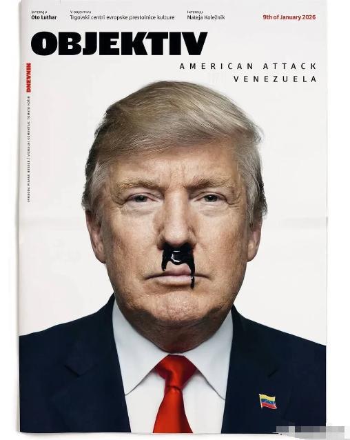 特朗普就是希特勒
 
斯洛文尼亚媒体《Objectiv》在封面上刊登了唐纳德·特