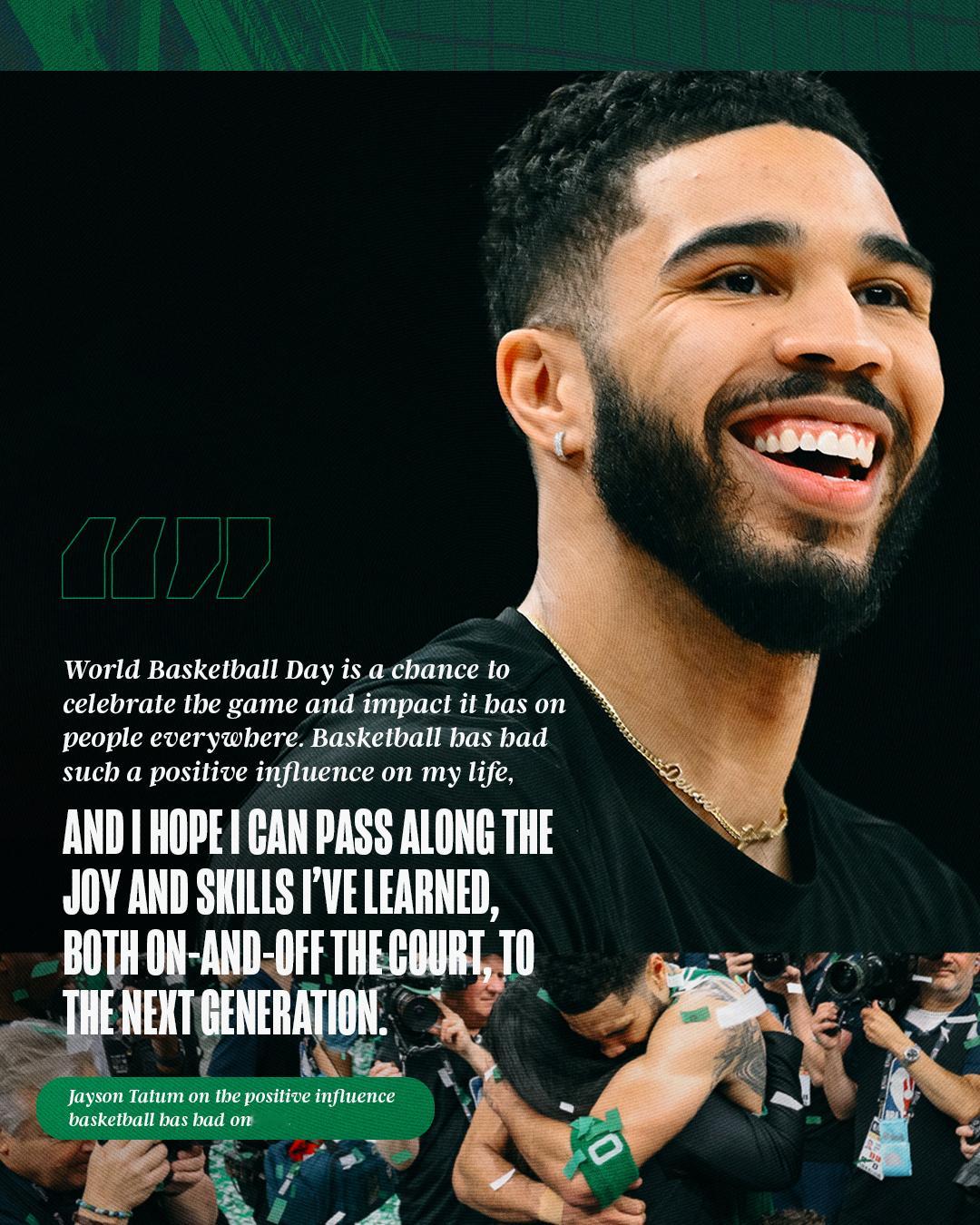 塔图姆谈篮球对他的积极影响：“世界篮球日是庆祝这项运动，以及它对全球无数人产生深