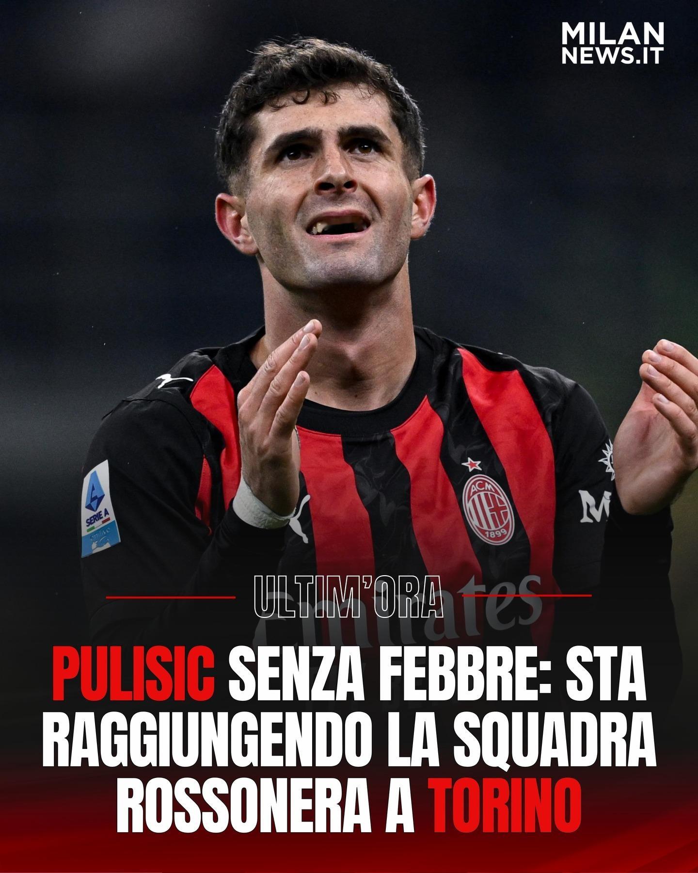 【MN】 🔴⚫️ 普利西奇🇺🇸身体状况明显好转，他正在赶往都灵与团队会合。