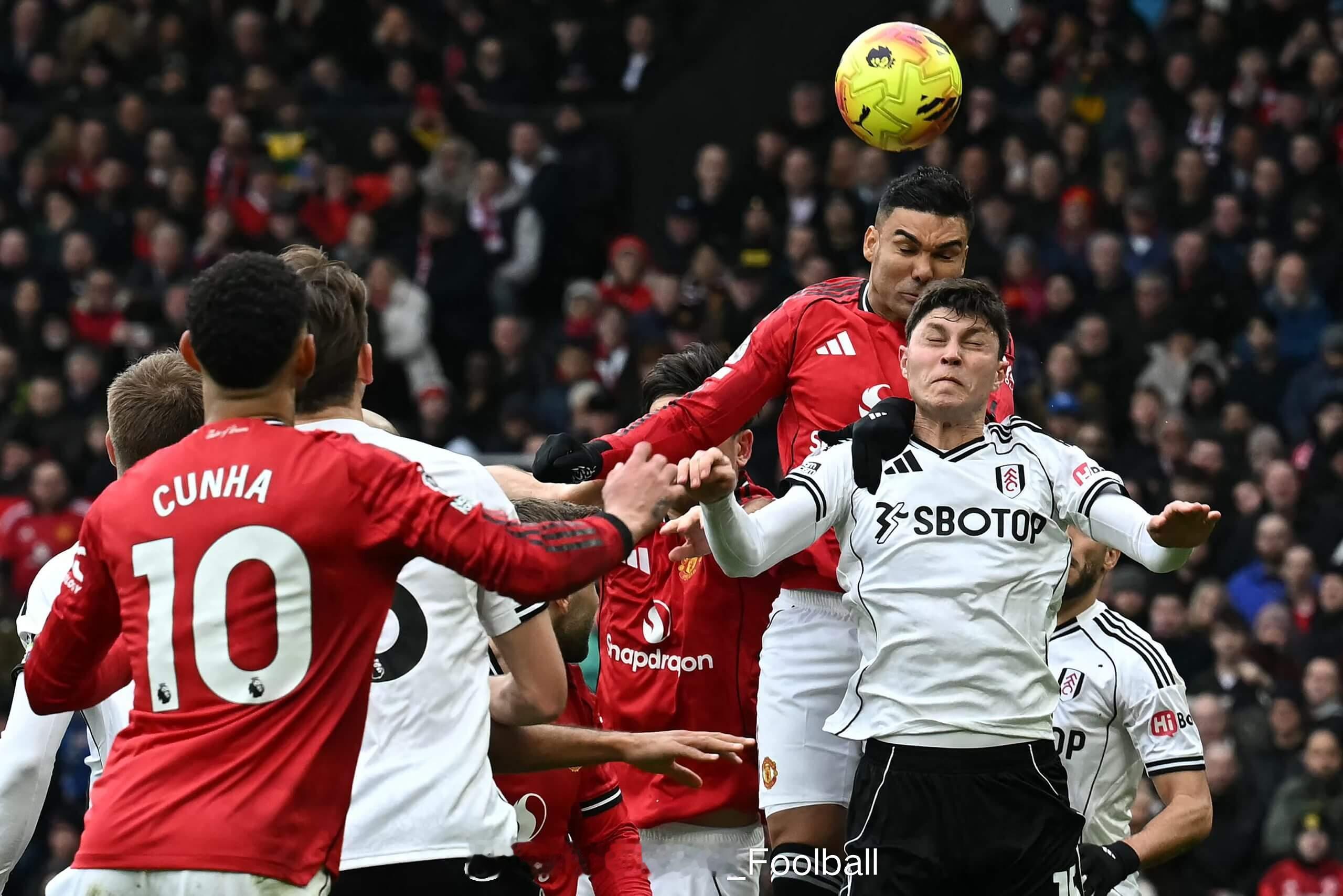 TA关于曼联3比2富勒姆 的赛后简报1：【曼联将用谁替代卡塞米罗？】这场比赛再次