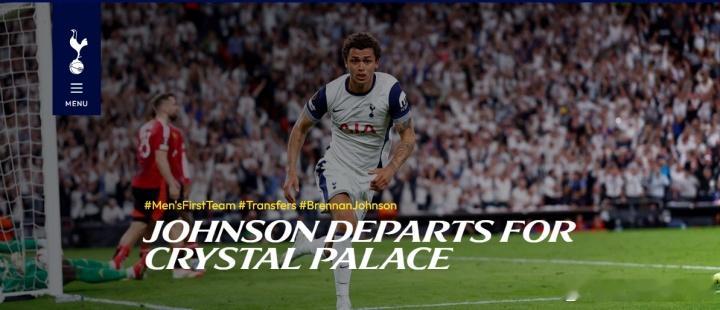 官方：水晶宫签下热刺前锋布伦南·约翰逊，据悉转会费3500万镑官方消息，水晶宫签