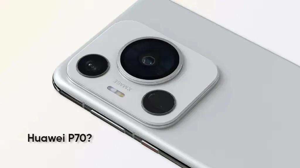 【华为P70曝光？】