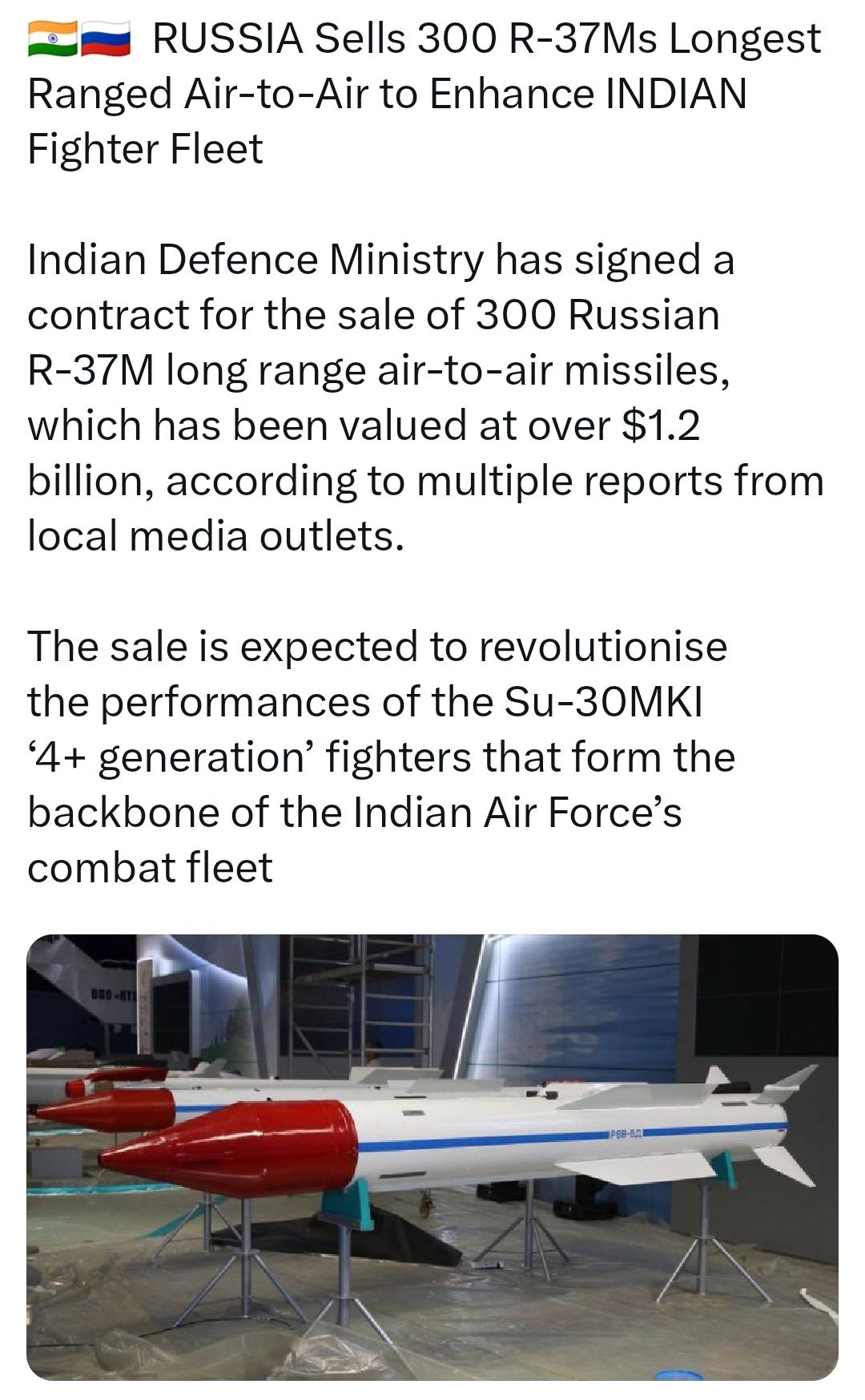 俄罗斯向印度出售 300 枚 R-37M 型远程空对空导弹，以增强印度战斗机编队