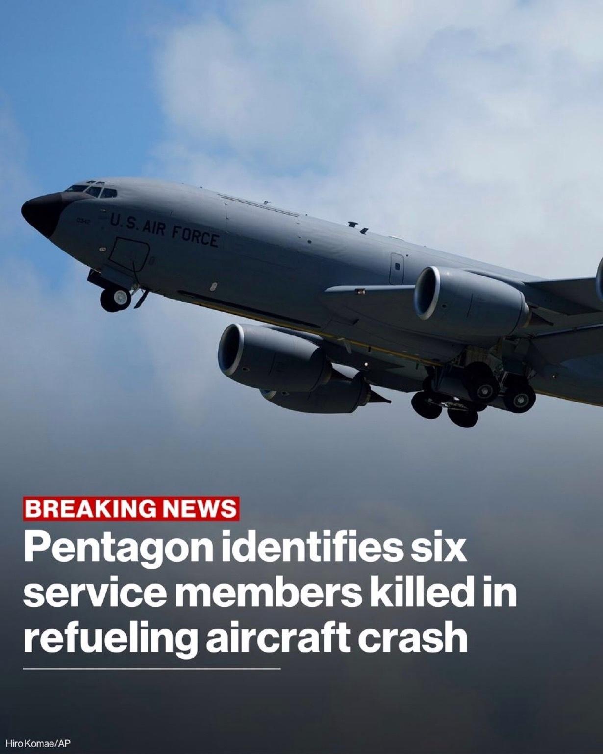 美国五角大楼已经确定了六个美国空军飞行员在周四在伊拉克的空中加油机KC-135坠