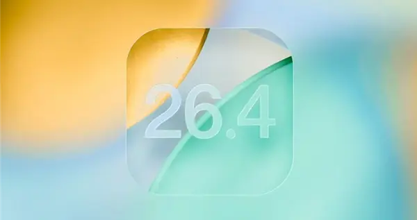 蘋果發布iOS 26.4 RC候選版：可關閉液態玻璃刺眼高亮效果