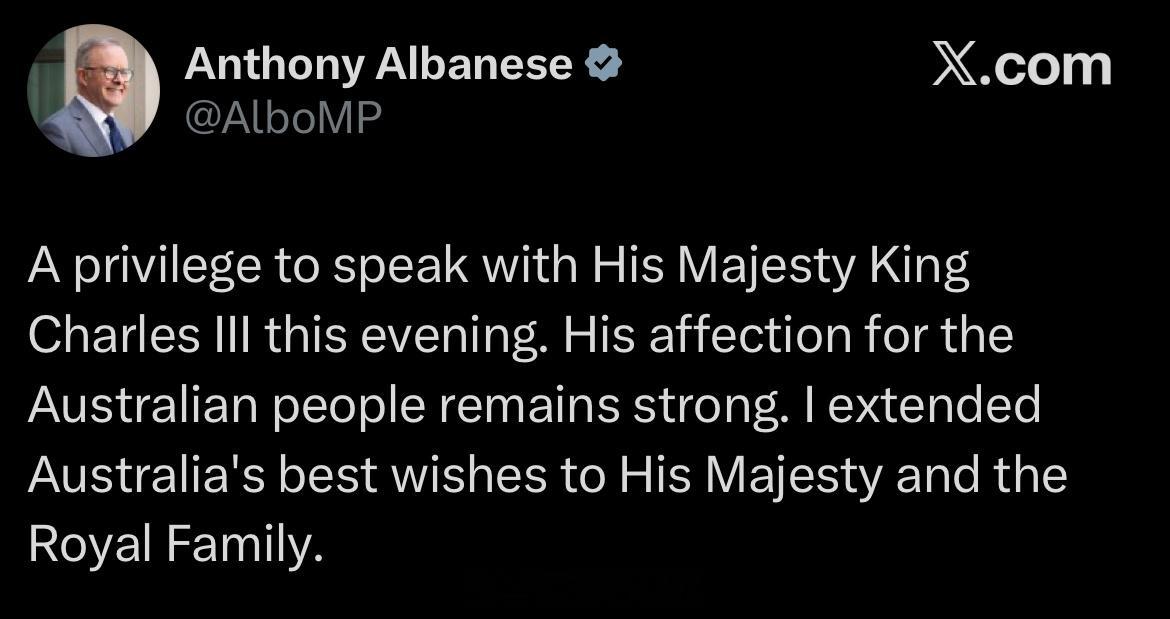 澳大利亚总理🇦🇺Anthony Albanese发文表示今天已与查尔斯三世通