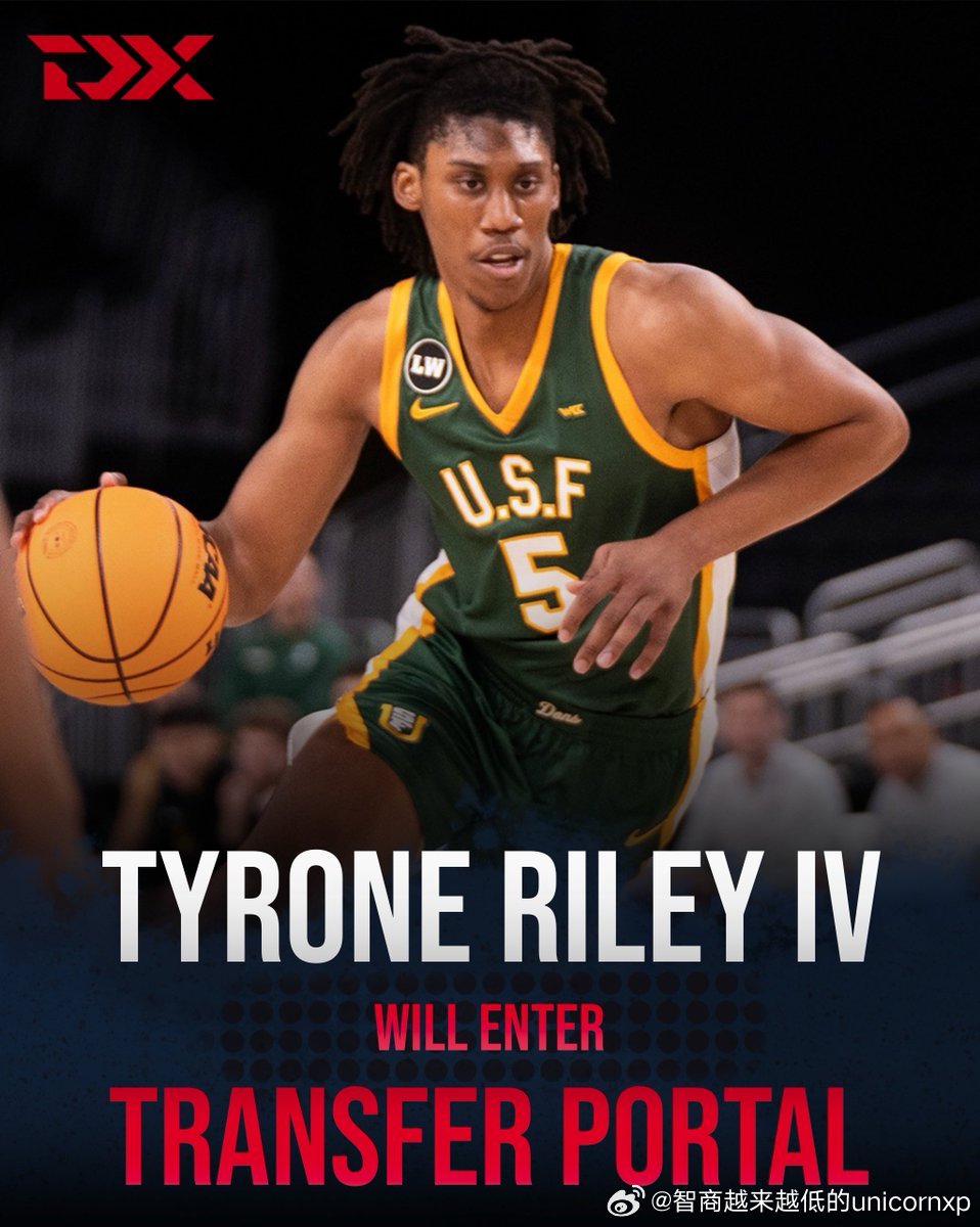 旧金山大学核心锋线Tyrone Riley IV申请转校NCAA王俊杰