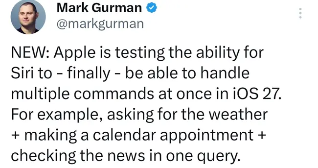 Siri大升級！iOS 27將支持一次說多指令，蘋果AI交互進一步升級