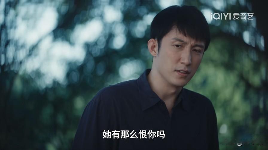《重器》陈一众问：她有那么恨你吗？秦志高说：我下放的时候是她寸步不离的陪着我，我