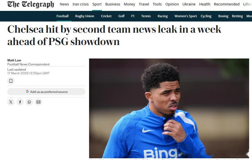 有内鬼？电讯报：切尔西一周内第二次遭遇阵容信息泄露，法国媒体爆料，中卫福法纳今晚